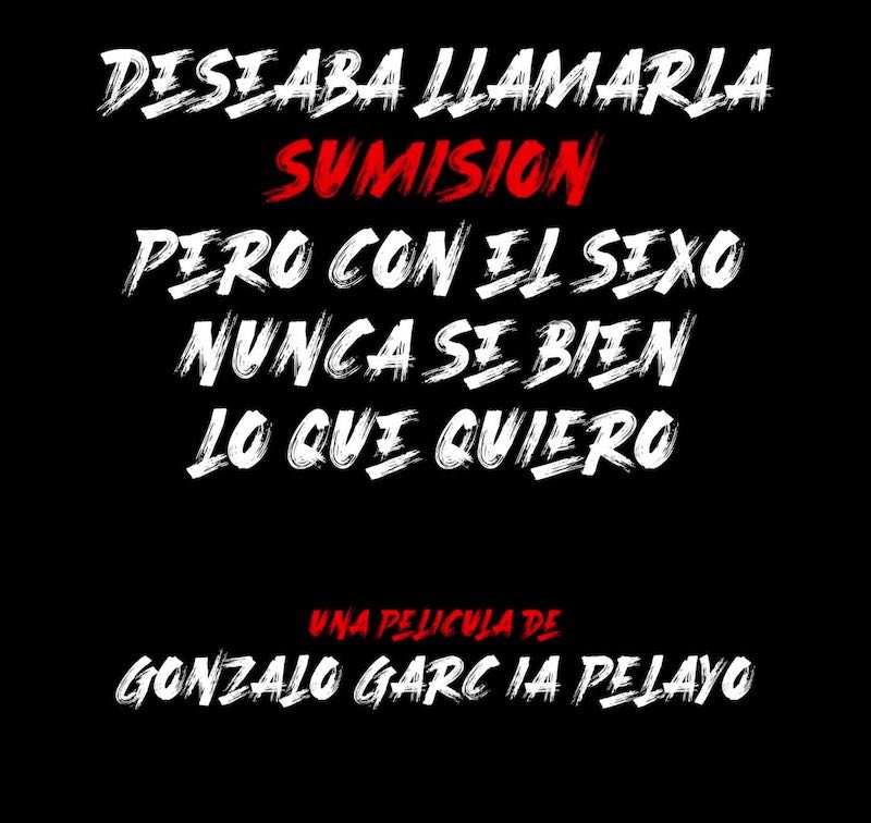 Estreno "Deseaba Llamarla Sumision..."